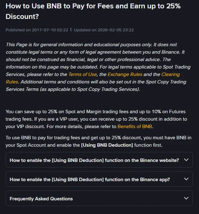 Binance FAQ “How to Use BNB to Pay for Fees and Earn up to 25% Discount?” page: Updated on 2026-02-05, Spot మరియు Margin trading feesపై 25% వరకు ఆదా, Spot Accountలో BNB ఉండి Using BNB Deduction function ఆన్ చేయాలి అనే వాక్యాలు, website మరియు appలో ఆన్ చేసే విభాగాలు