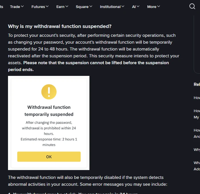 ໜ້າຊ່ວຍເຫຼືອ Binance ລະບຸວ່າຫຼັງປ່ຽນລະຫັດຜ່ານ ການຖອນຈະຖືກລະງັບ 24 ເຖິງ 48 ຊົ່ວໂມງ ພ້ອມພາບແຈ້ງເຕືອນໃນລະບົບ